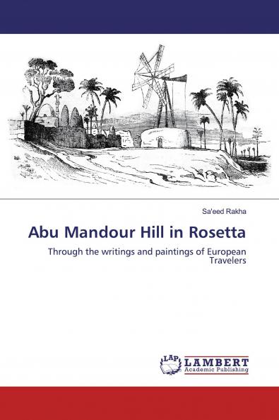 Abu Mandour Hill in Rosetta