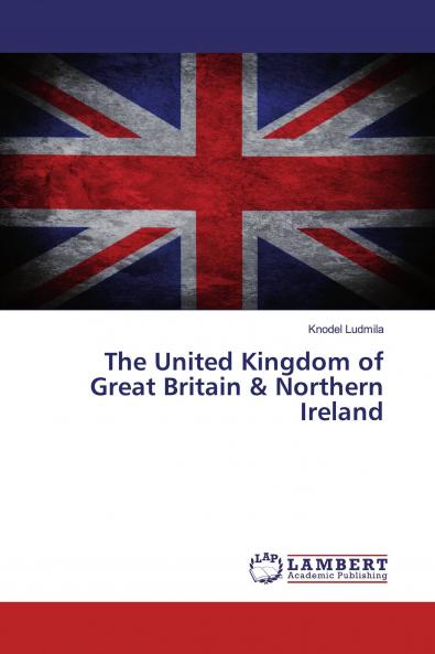 The United Kingdom of Great Britain & Northern Ireland