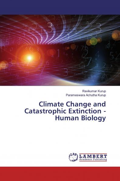 Climate Change and Catastrophic Extinction - Human Biology