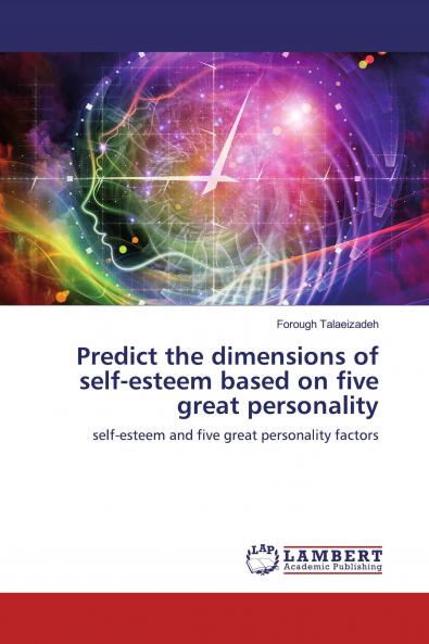 Predict the dimensions of self-esteem based on five great personality