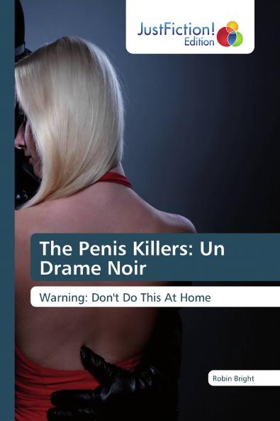 The Penis Killers