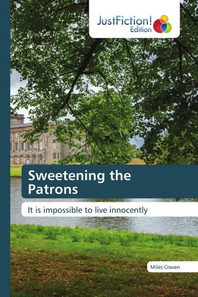 Sweetening the Patrons