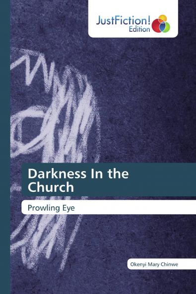 Darkness In the Church