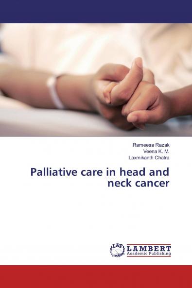 Palliative care in head and neck cancer
