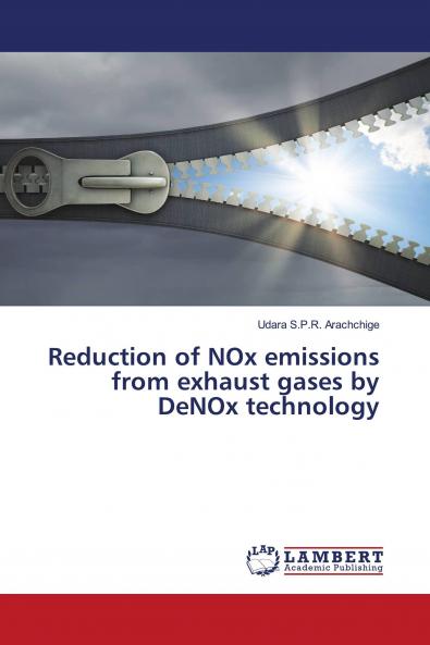 Reduction of NOx emissions from exhaust gases by DeNOx technology