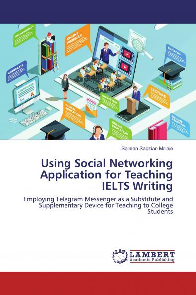 Using Social Networking Application for Teaching IELTS Writing
