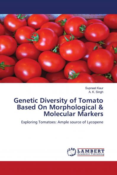 Genetic Diversity of Tomato Based On Morphological & Molecular Markers