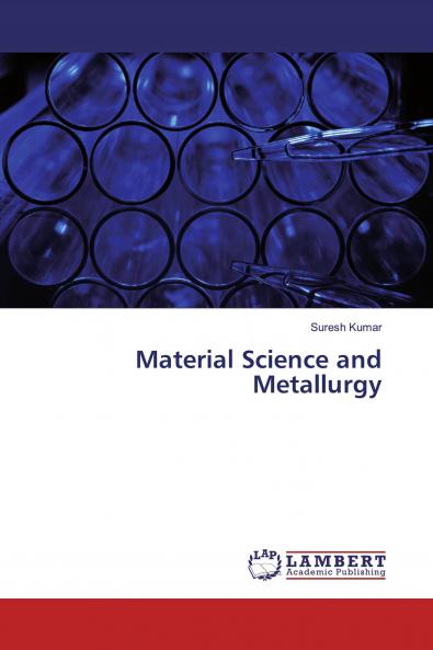Material Science and Metallurgy