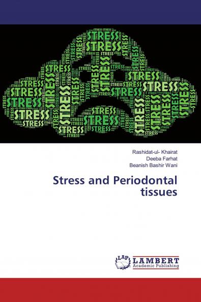 Stress and Periodontal tissues