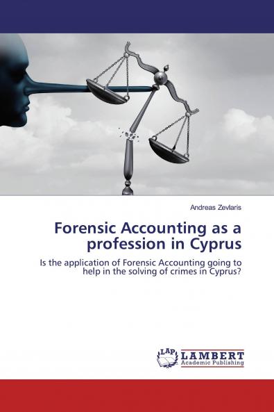 Forensic Accounting as a profession in Cyprus