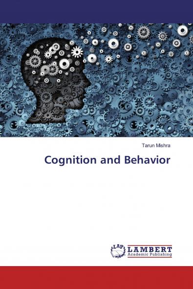 Cognition and Behavior