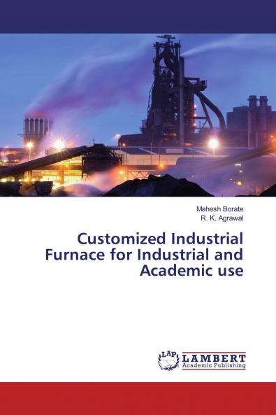 Customized Industrial Furnace for Industrial and Academic use