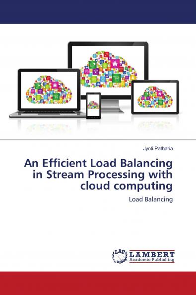 An Efficient Load Balancing in Stream Processing with cloud computing