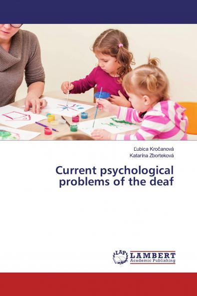 Current psychological problems of the deaf