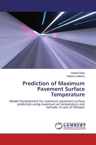 Prediction of Maximum Pavement Surface Temperature