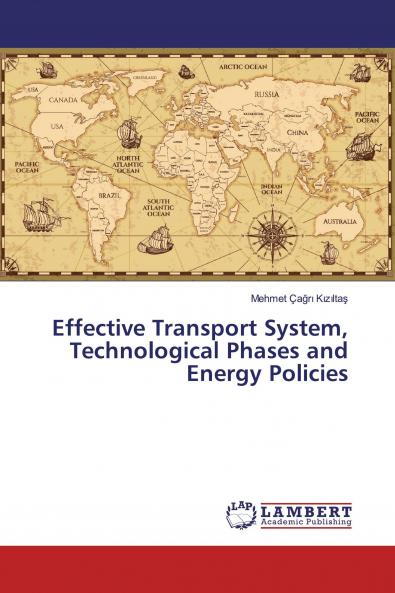 Effective Transport System Technological Phases and Energy Policies