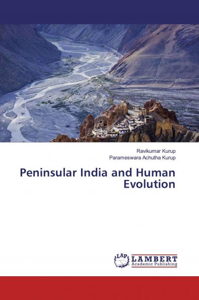 Peninsular India and Human Evolution