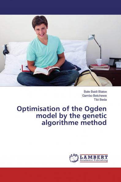 Optimisation of the Ogden model by the genetic algorithme method