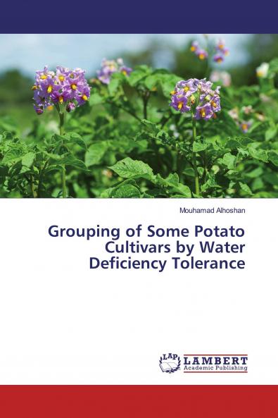 Grouping of Some Potato Cultivars by Water Deficiency Tolerance