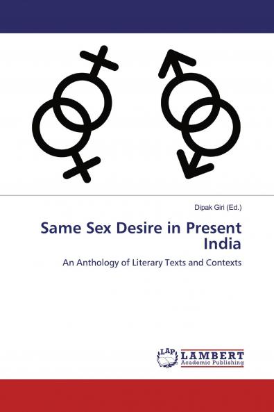 Same Sex Desire in Present India