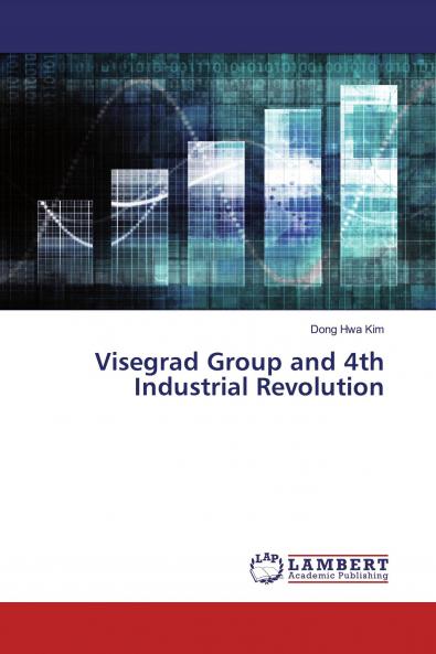 Visegrad Group and 4th Industrial Revolution