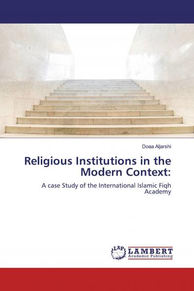 Religious Institutions in the Modern Context