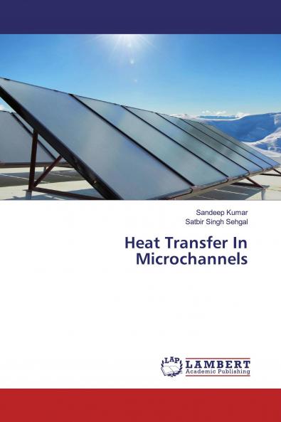 Heat Transfer In Microchannels