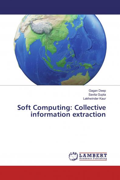 Soft Computing: Collective information extraction