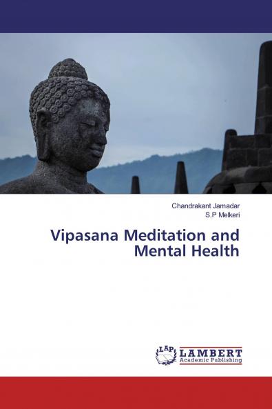 Vipasana Meditation and Mental Health