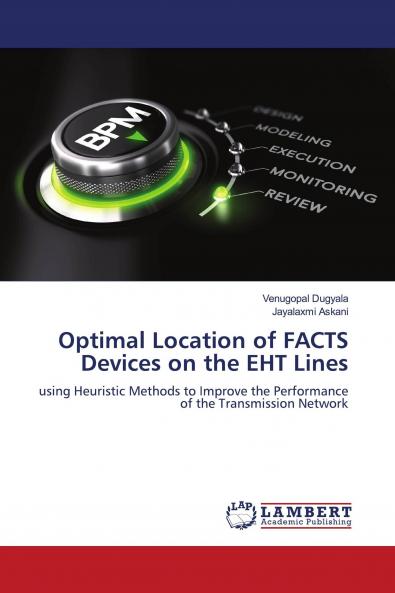 Optimal Location of FACTS Devices on the EHT Lines