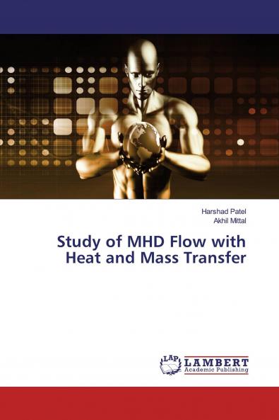 Study of MHD Flow with Heat and Mass Transfer