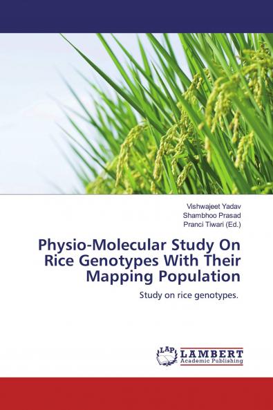 Physio-Molecular Study On Rice Genotypes With Their Mapping Population