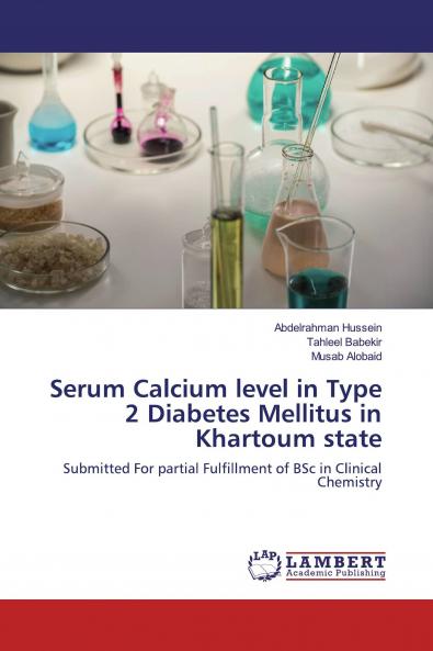 Serum Calcium level in Type 2 Diabetes Mellitus in Khartoum state