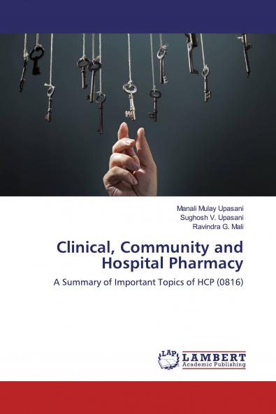Clinical Community and Hospital Pharmacy