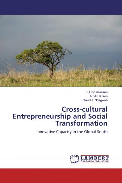 Cross-cultural Entrepreneurship and Social Transformation