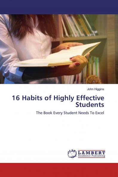 16 Habits of Highly Effective Students