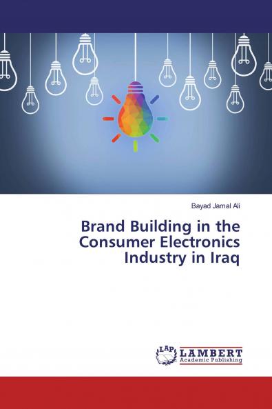 Brand Building in the Consumer Electronics Industry in Iraq