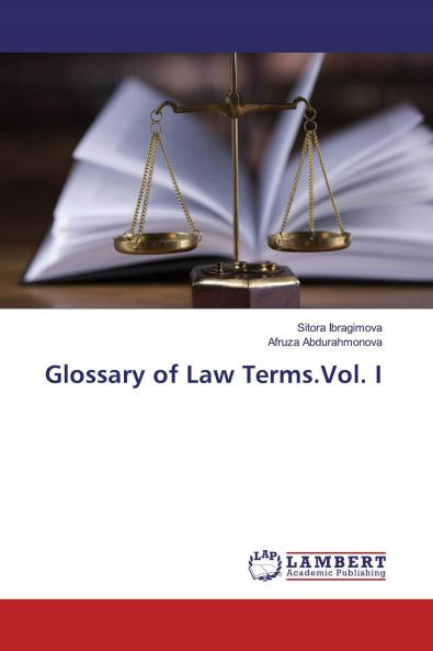 Glossary of Law Terms.Vol. I