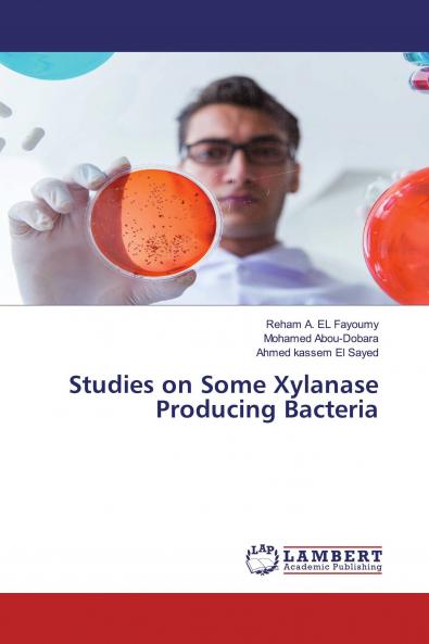 Studies on Some Xylanase Producing Bacteria