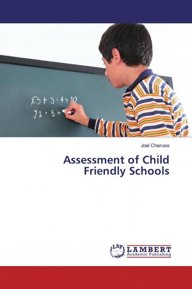Assessment of Child Friendly Schools