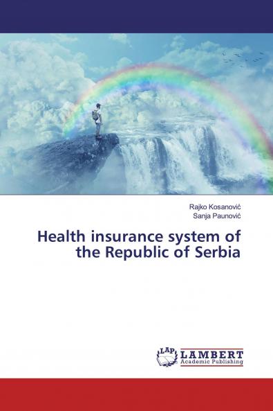 Health insurance system of the Republic of Serbia