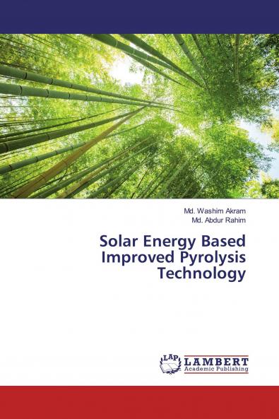 Solar Energy Based Improved Pyrolysis Technology