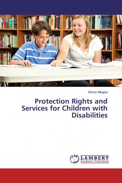 Protection Rights and Services for Children with Disabilities