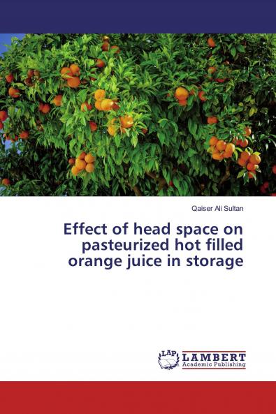Effect of head space on pasteurized hot filled orange juice in storage