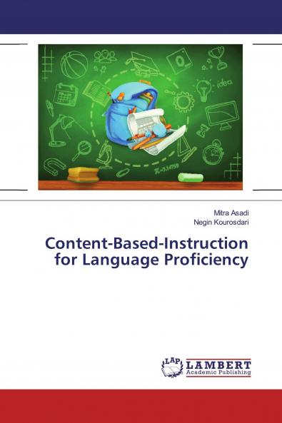 Content-Based-Instruction for Language Proficiency