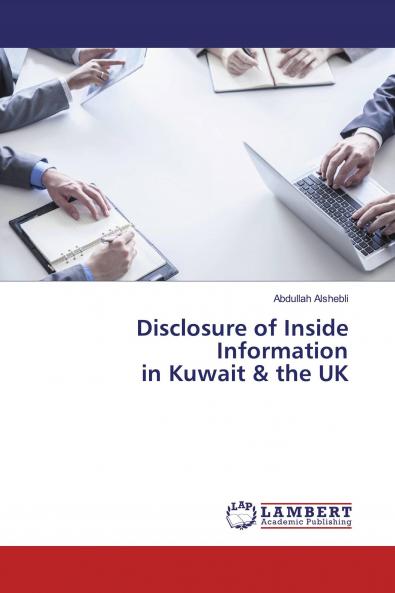 Disclosure of Inside Information in Kuwait & the UK