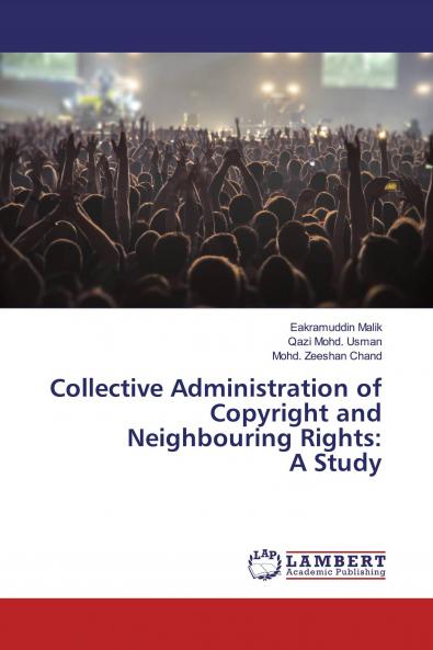 Collective Administration of Copyright and Neighbouring Rights