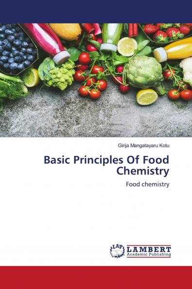 Basic Principles Of Food Chemistry