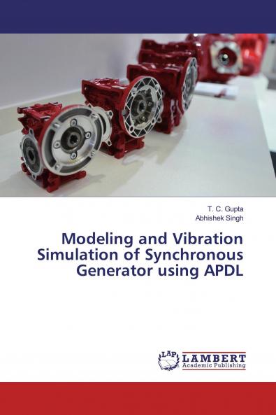 Modeling and Vibration Simulation of Synchronous Generator using APDL