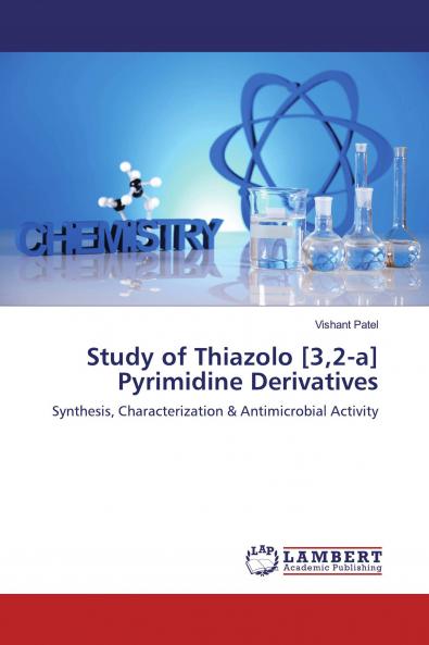 Study of Thiazolo [32-a] Pyrimidine Derivatives